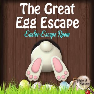 Night of Mystery | The Great Egg Escape