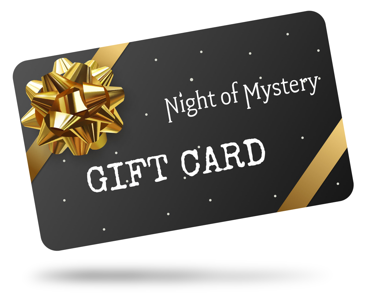 Night of Mystery | Night of Mystery Gift Card Night of Mystery Gift Card