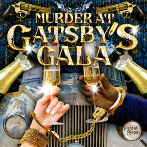 Murder At Gatsby’s Gala