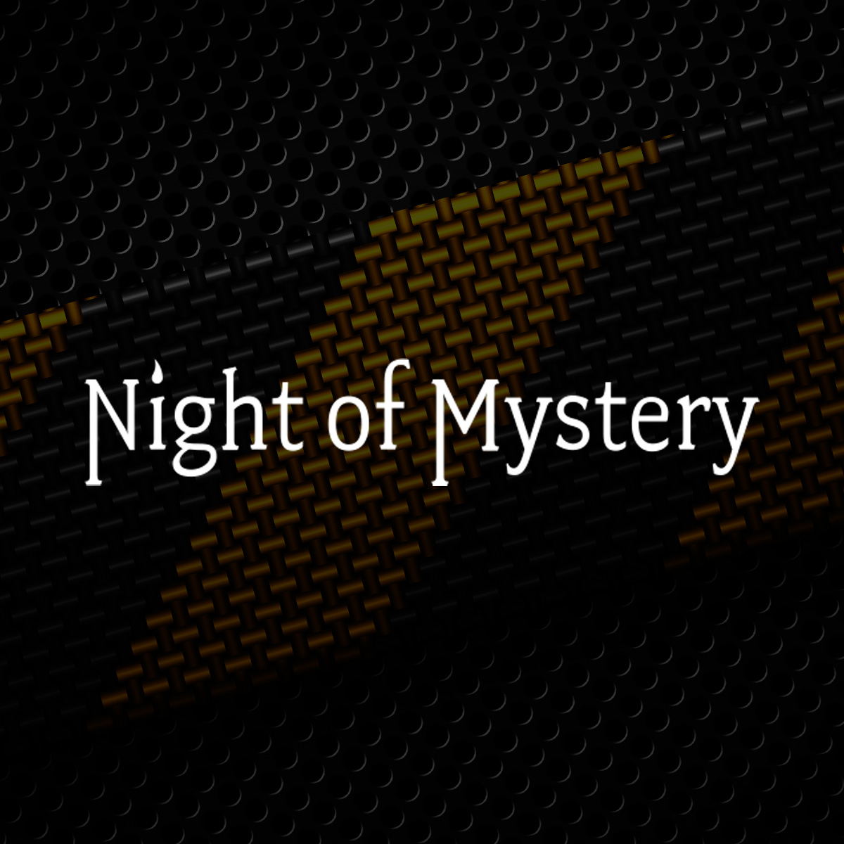 Night of Mystery | Organizational / Entity Subscription Organizational / Entity Subscription